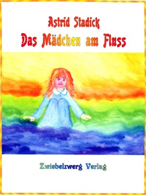 cover image of Das Mädchen am Fluss